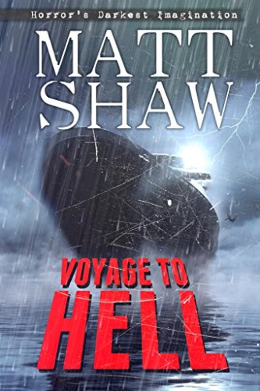 Book cover for "Voyage to Hell" by Matt Shaw