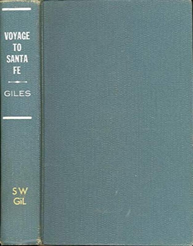 Book cover for "Voyage to Santa Fe" by Janice Holt Giles