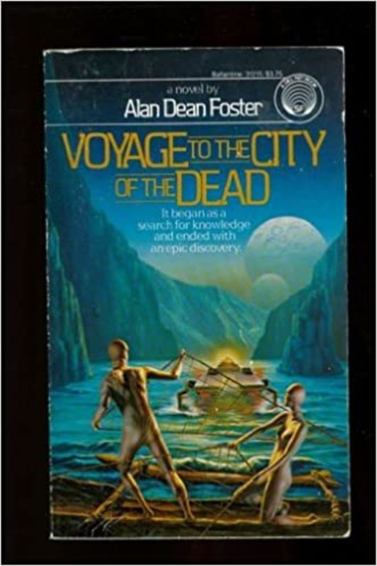 Book cover for "Voyage to the City of the Dead" by Alan Dean Foster