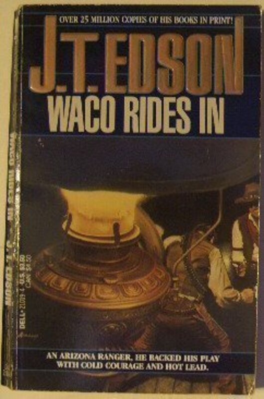 Book cover for "Waco Rides In" by JT Edson
