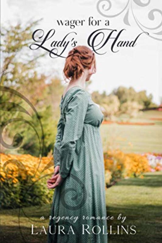 Book cover for "Wager for a Lady's Hand" by Laura Rollins