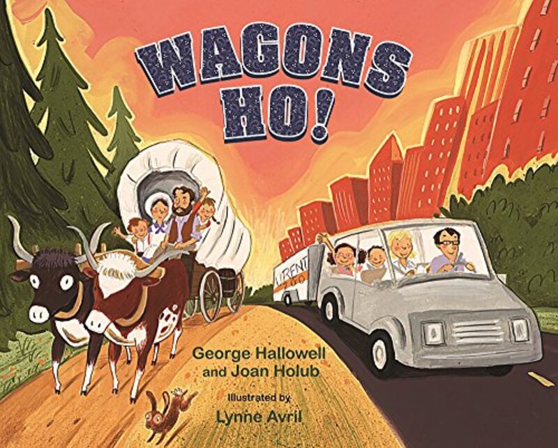 Book cover for "Wagons Ho!" by Joan Holub