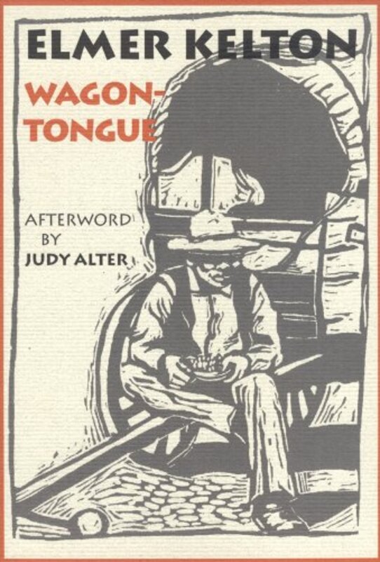 Book cover for "Wagontongue" by Elmer Kelton