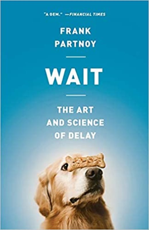 Book cover for "Wait" by Frank Partnoy