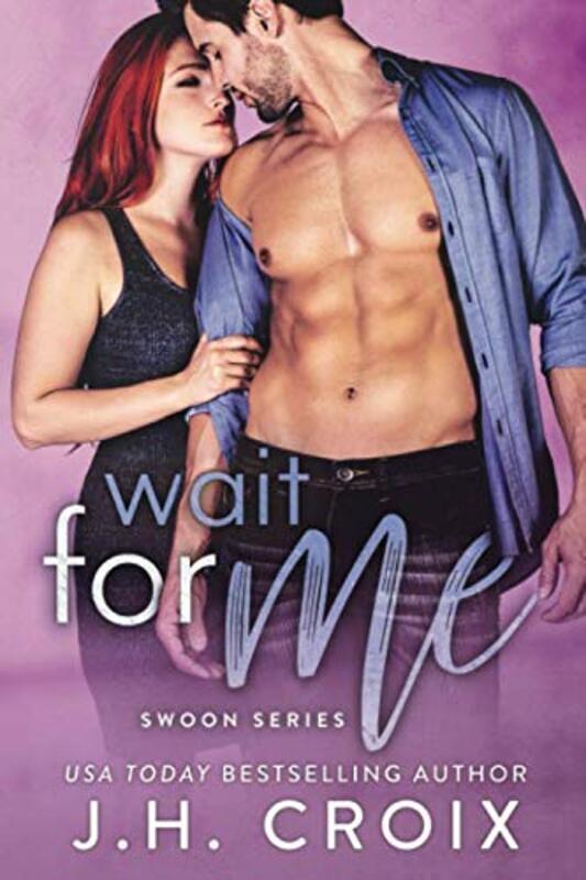 Book cover for "Wait For Me" by JH Croix