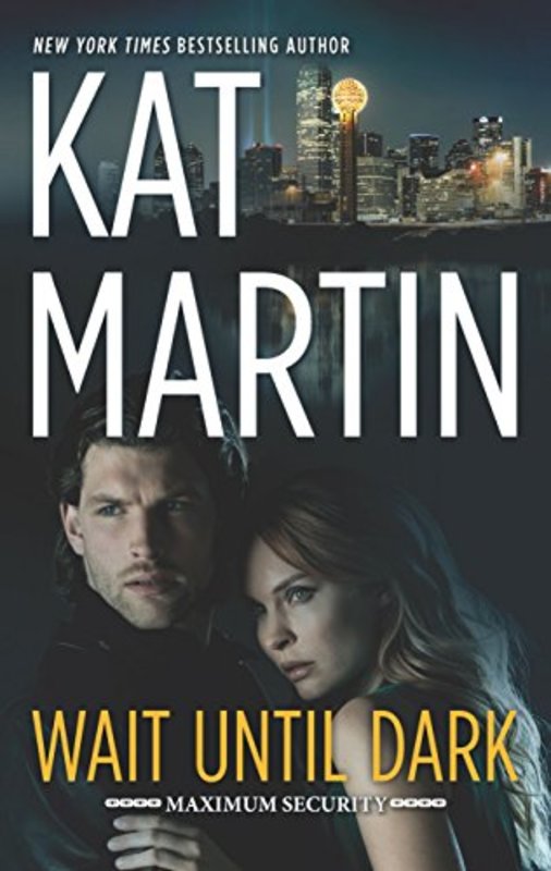 Book cover for "Wait Until Dark" by Kat Martin