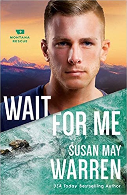 Book cover for "Wait for Me" by Susan May Warren