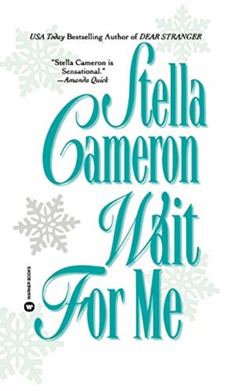 Book cover for "Wait for Me" by Stella Cameron
