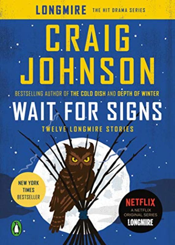 Book cover for "Wait for Signs" by Craig Johnson