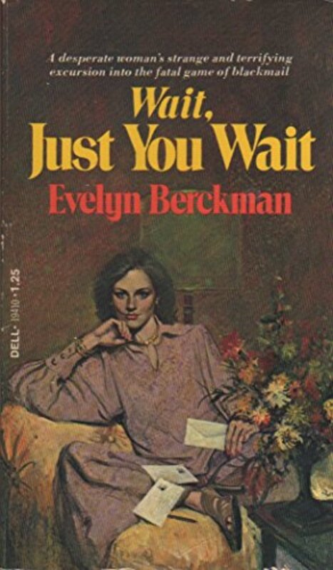 Book cover for "Wait/Wait, Just You Wait" by Evelyn Berckman