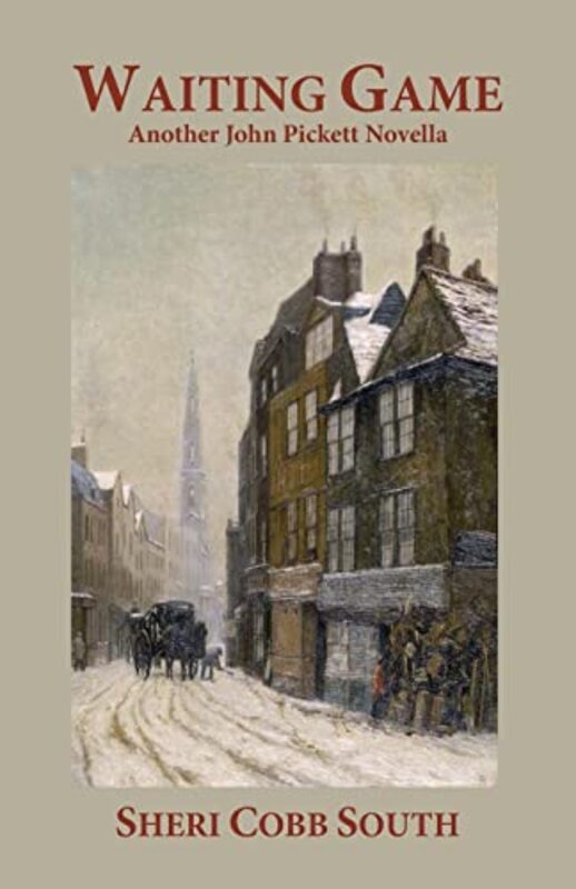 Book cover for "Waiting Game: Another John Pickett novella" by Sheri Cobb South