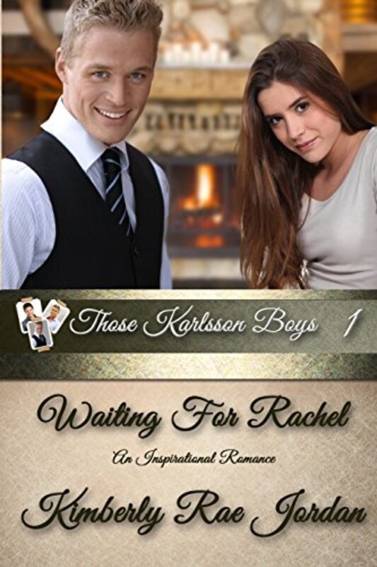 Book cover for "Waiting for Rachel" by Kimberly Rae Jordan