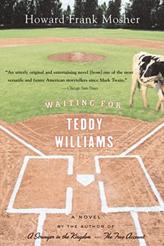 Book cover for "Waiting for Teddy Williams" by Howard Frank Mosher