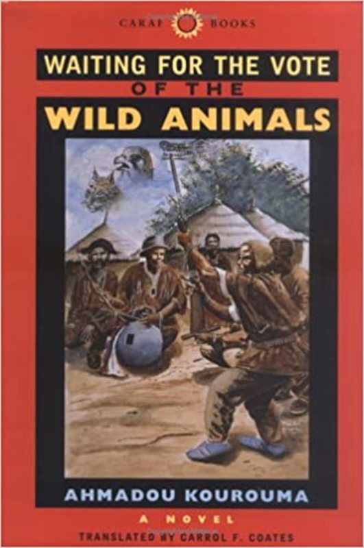 Book cover for "Waiting for the Vote of the Wild Animals" by Ahmadou Kourouma