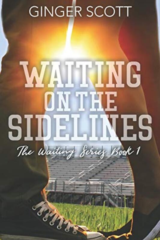 Book cover for "Waiting on the Sidelines" by Ginger Scott