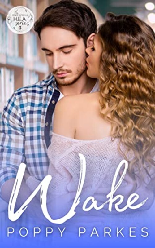 Book cover for "Wake" by Poppy Parkes