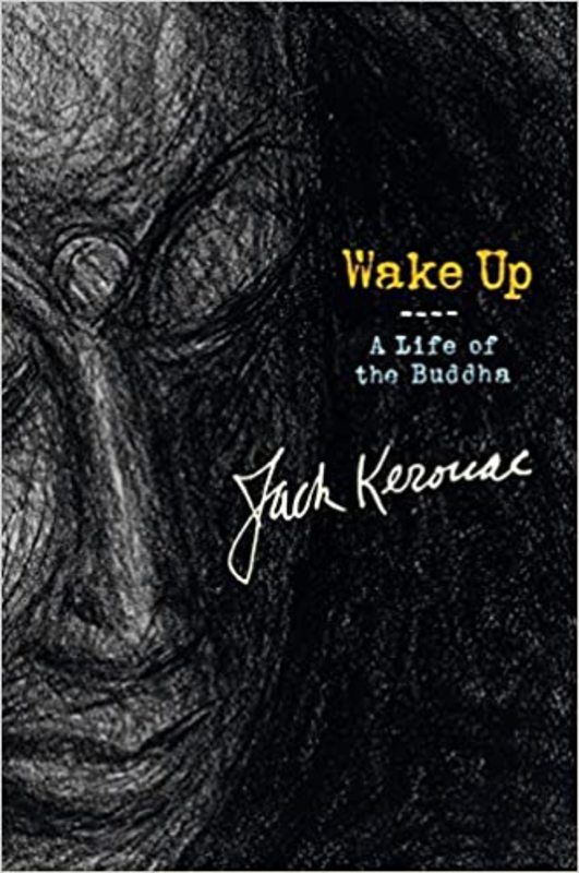 Book cover for "Wake Up" by Jack Kerouac