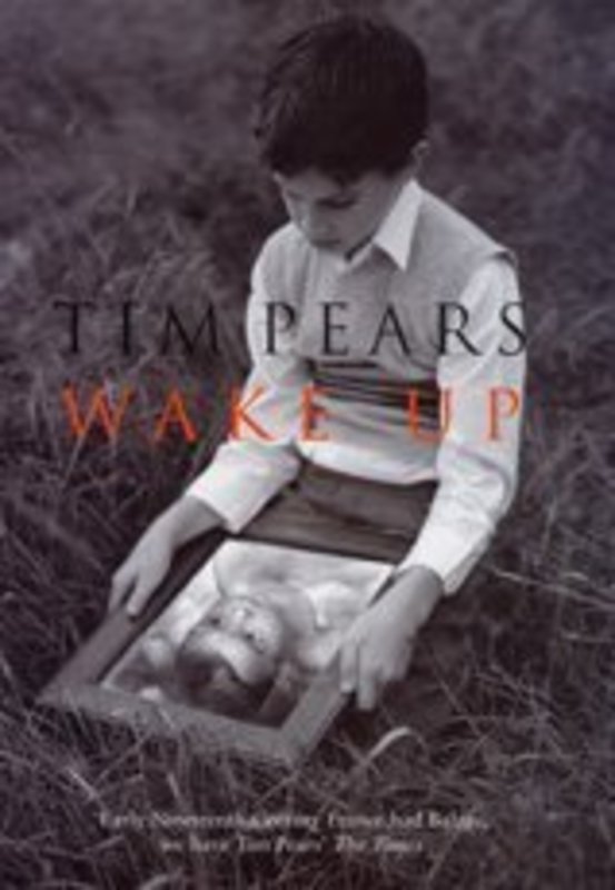 Book cover for "Wake Up" by Tim Pears