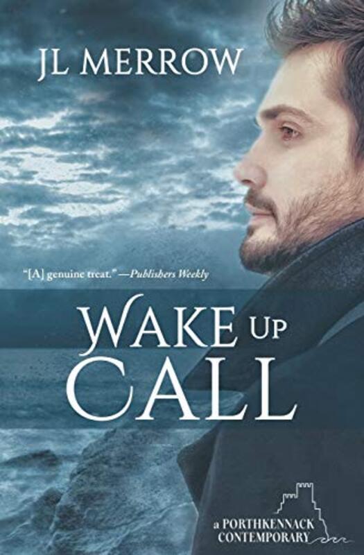 Book cover for "Wake Up Call" by JL Merrow