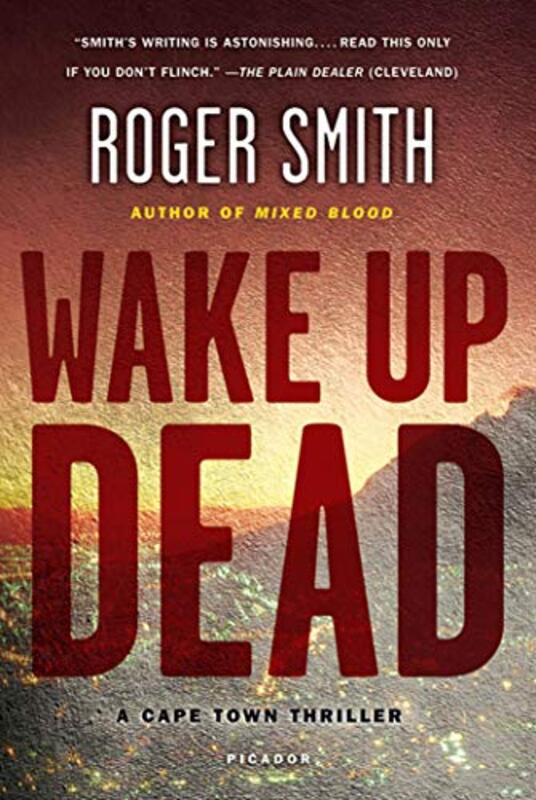 Book cover for "Wake Up Dead" by Roger Smith