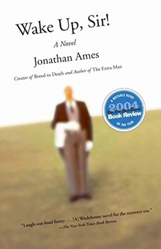 Book cover for "Wake Up, Sir!" by Jonathan Ames