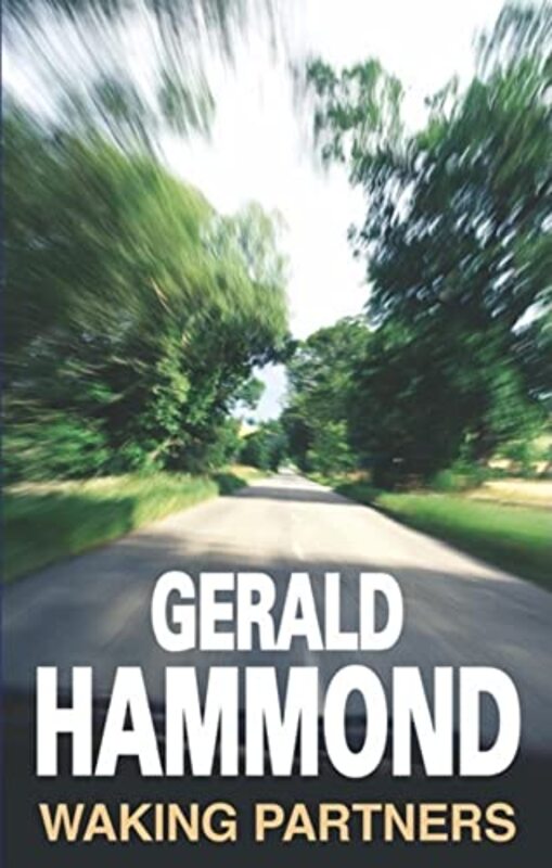 Book cover for "Waking Partners" by Gerald Hammond