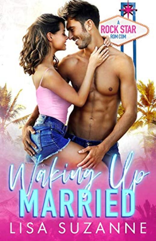 Book cover for "Waking Up Married" by Lisa Suzanne