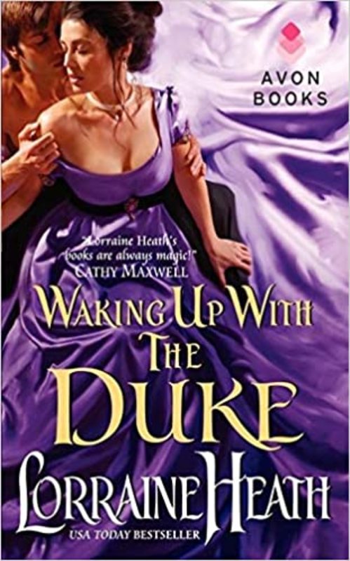 Book cover for "Waking Up With the Duke" by Lorraine Heath