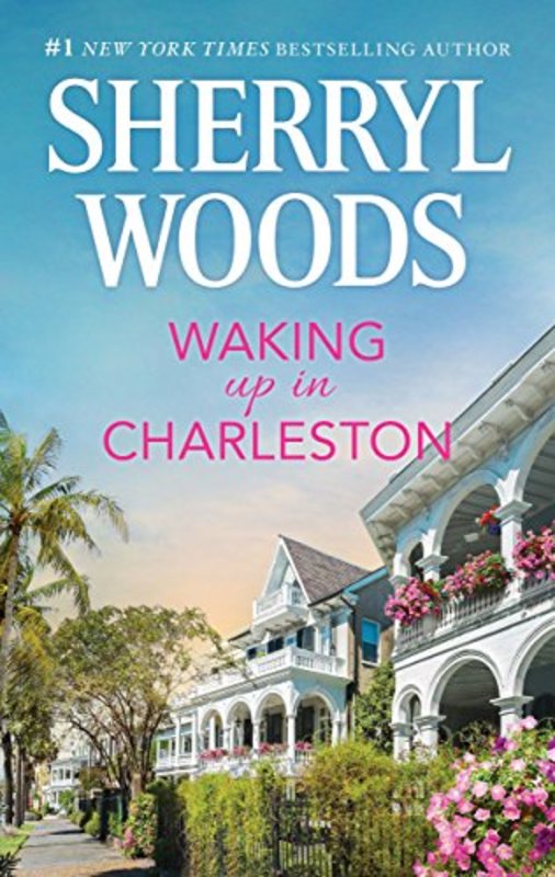 Book cover for "Waking Up in Charleston" by Sherryl Woods
