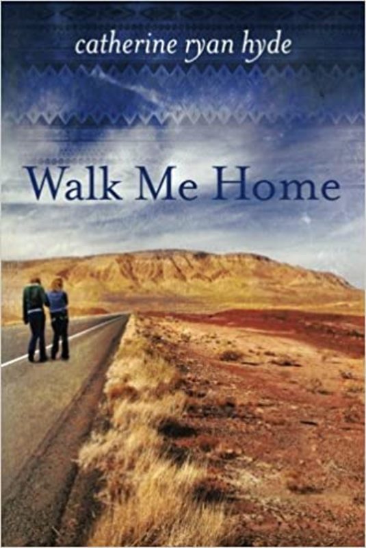Book cover for "Walk Me Home" by Catherine Ryan Hyde
