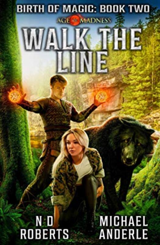 Book cover for "Walk The Line" by Michael Anderle