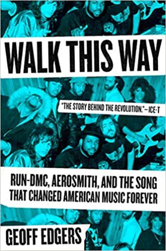 Book cover for "Walk This Way" by Geoff Edgers