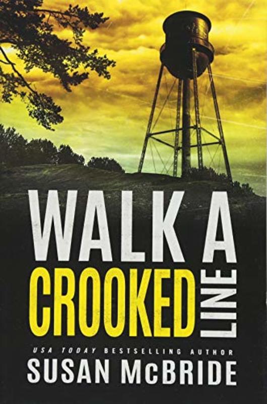 Book cover for "Walk a Crooked Line" by Susan McBride
