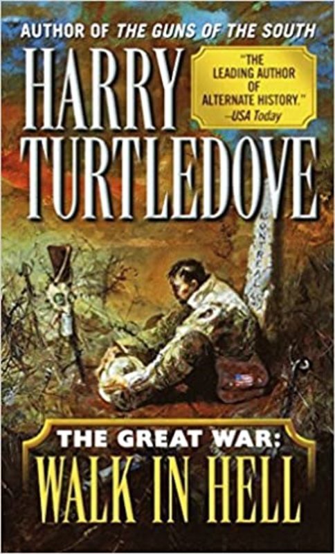 Book cover for "Walk in Hell" by Harry Turtledove