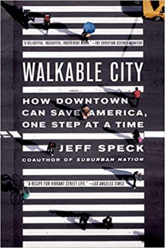 Book cover for "Walkable City" by Jeff Speck