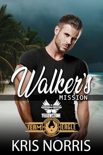 Book cover for "Walker's Mission" by Kris Norris