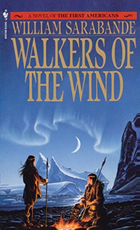 Book cover for "Walkers of the Wind" by William Sarabande