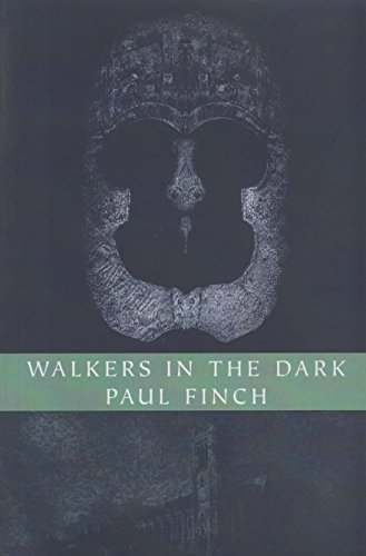 Book cover for "Walkers in the Dark" by Paul Finch