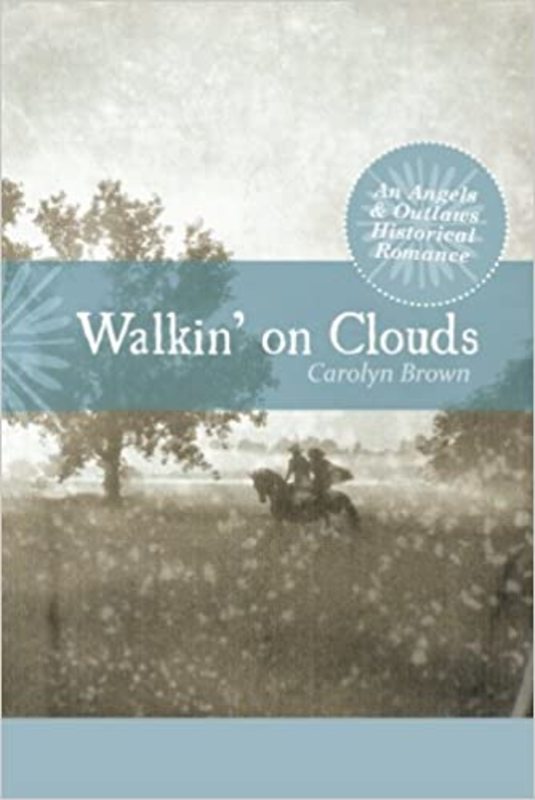 Book cover for "Walkin' on Clouds" by Carolyn Brown