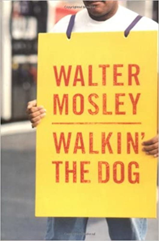 Book cover for "Walkin' the Dog" by Walter Mosley