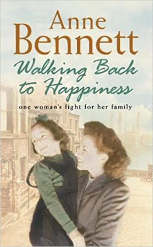 Book cover for "Walking Back to Happiness" by Anne Bennett