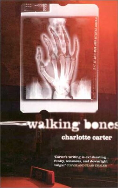 Book cover for "Walking Bones" by Charlotte Carter