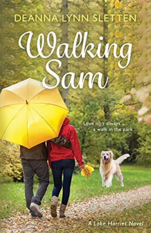 Book cover for "Walking Sam" by Deanna Lynn Sletten