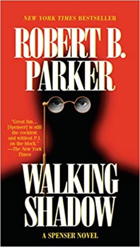 Book cover for "Walking Shadow" by Robert B Parker