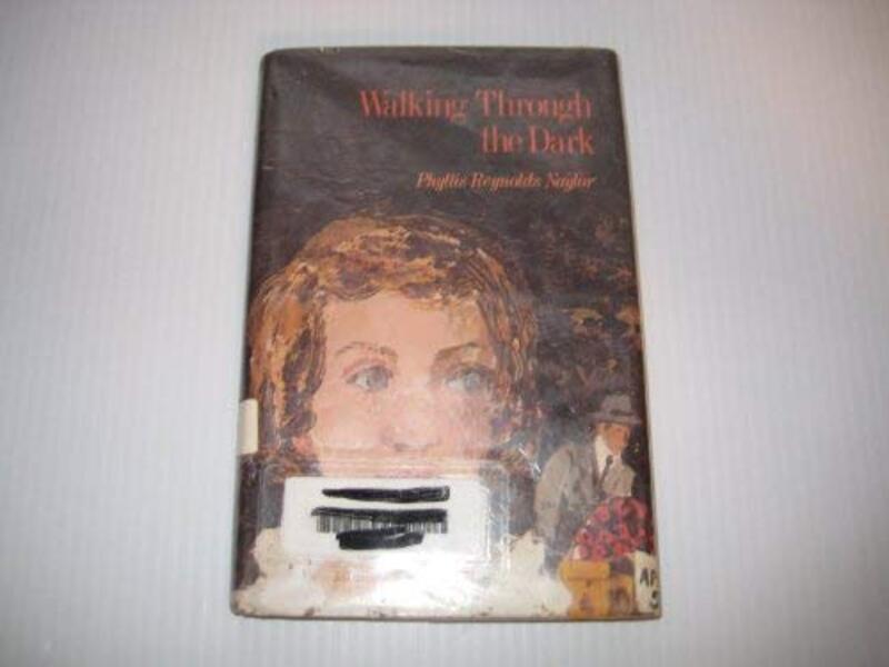 Book cover for "Walking Through the Dark" by Phyllis Reynolds Naylor