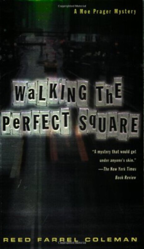 Book cover for "Walking the Perfect Square" by Reed Farrel Coleman