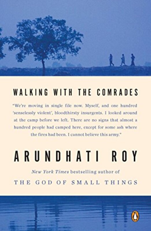 Book cover for "Walking with the Comrades" by Arundhati Roy