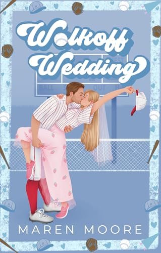 Book cover for "Walkoff Wedding" by Maren Moore