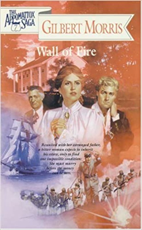 Book cover for "Wall of Fire" by Gilbert Morris