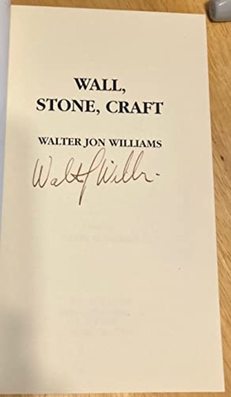 Book cover for "Wall, Stone, Craft" by Walter Jon Williams
